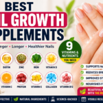 Best Nail Growth Supplements: 9 Vitamins for Stronger Nails
