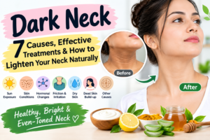 Dark Neck: 7 Causes, Treatments & How to Lighten Your Neck Naturally