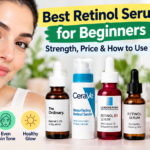 Best Retinol Serum for Beginners: Strength, Price & How to Use It